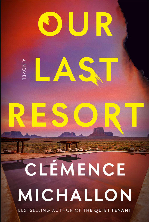 Our Last Resort: A Novel